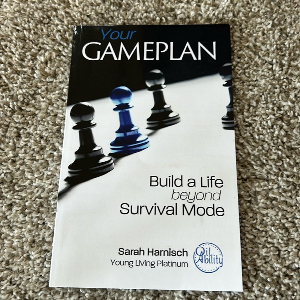 Book: Your Gameplan - Building a Life Beyond Survival Mode by Sarah Harnisch
